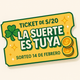 El Ticket Suertudo 🍀